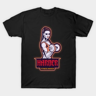 Harder Fitness Maker Design T-shirt Coffee Mug Apparel Notebook Sticker Gift Mobile Cover T-Shirt